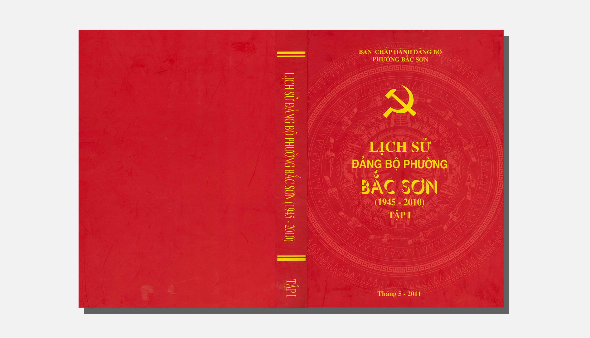 Lịch sử Đảng bộ phường Bắc Sơn (1945 – 2010) Tập 1