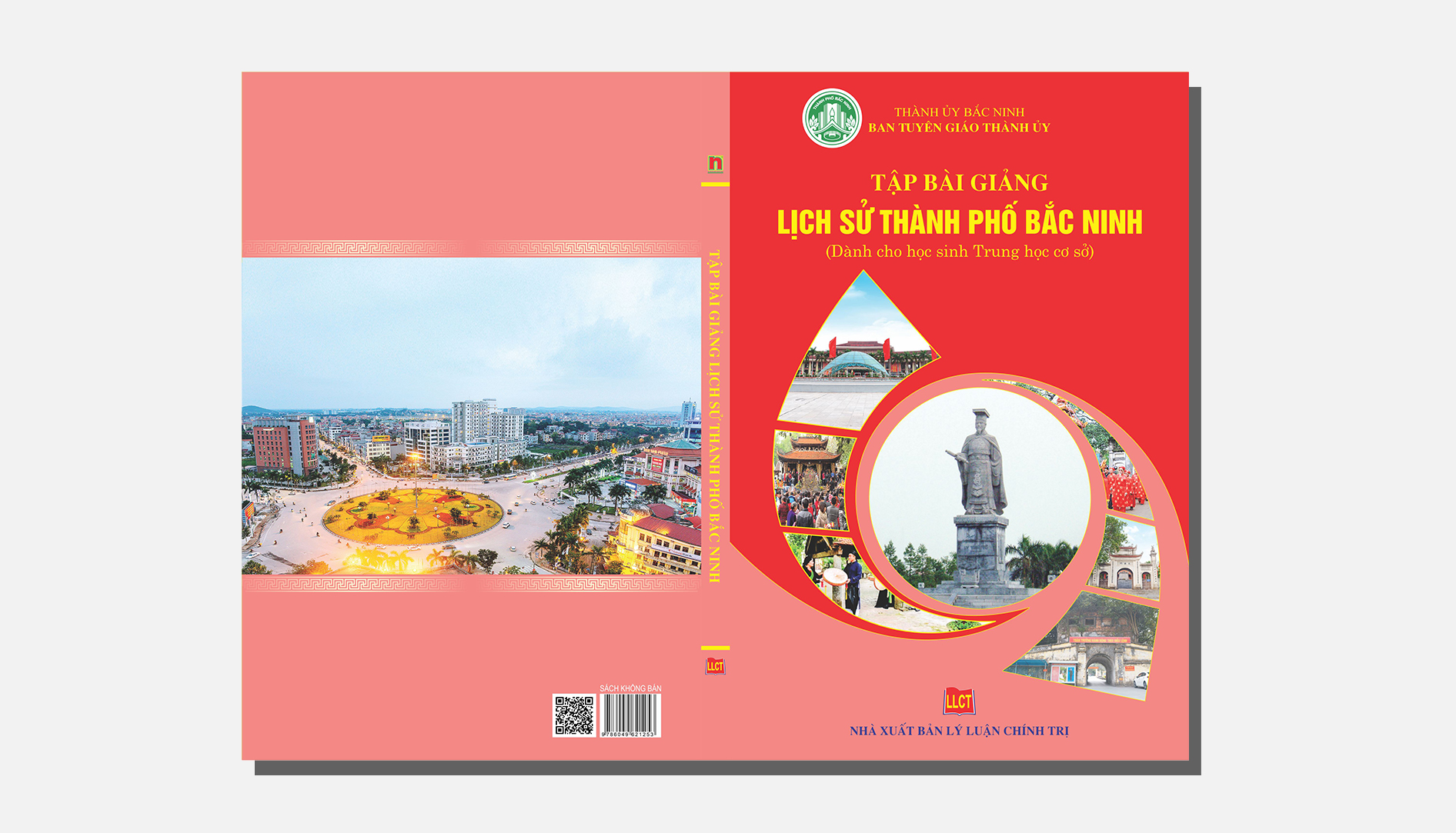 Tập bài giảng Lịch sử thành phố Bắc Ninh (Dành cho học sinh Trung học cơ sở)