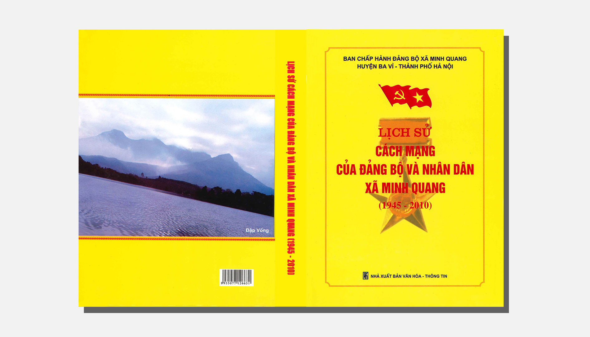 Lịch sử Cách mạng của Đảng bộ và Nhân dân xã Minh Quang (1945 – 2010)